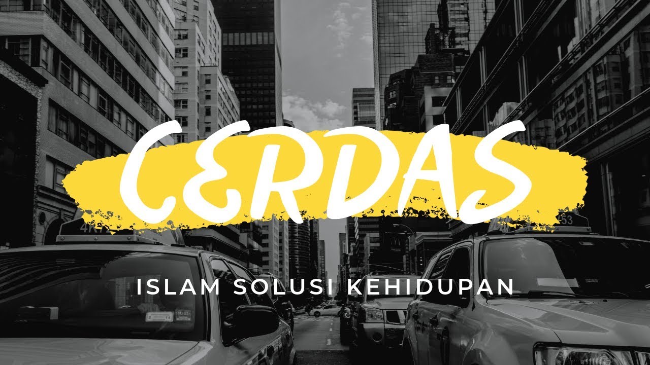 Islam Sumber Inspirasi, Aspirasi dan Solusi